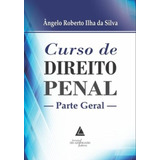 Curso De Direito Penal: Parte Geral, De Silva Da. Editora Livraria Do Advogado, Capa Mole Em Português