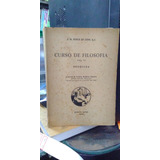 Curso De Filosofia - Volume Vi De J. M. Ponce De Leon Pel...
