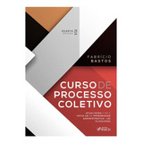 Curso De Processo Coletivo
