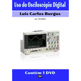 Curso Em Dvd Aula Físico,osciloscópio Digital
