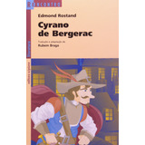 Cyrano De Bergerac, De Rostand, Edmond. Série Reecontro Literatura Editora Somos Sistema De Ensino, Capa Mole Em Português, 2011
