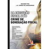 Da Execucao Fiscal E