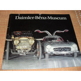Daimler Benz - Catálogo Museu Mercedes Benz Raro Ítem -
