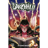 Darkhold - O Tomo Negro, De Orlando, Steve. Editora Panini Brasil Ltda, Capa Dura Em Português, 2022