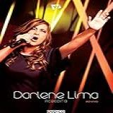 Darlene Lima - Acredito Ao Vivo (dvd+cd)