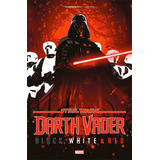 Darth Vader: Preto, Branco E Vermelho, De Frank Tieri. Star Wars, Vol. 1. Editorial Panini, Capa Mole, Edição 1 Em Inglês, 2024