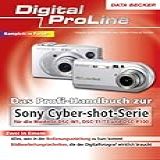 Das Profihandbuch Zur Sony
