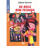 De Boca Bem Fechada