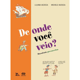 De Onde Voce Veio