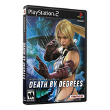 Death By Degrees