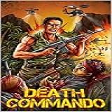 Death Commando (vhs Trash Book 3) (english Edition)