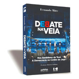 Debate Na Veia 
