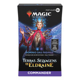 Deck Commander Magic Wilds Of Eldraine Dominio Das Fadinas