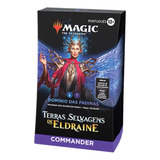Deck Commander Magic Wilds Of Eldraine Fae Dominion 