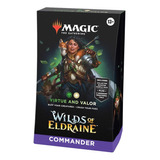 Deck Commander Magic Wilds Of Eldraine Virtude E Valor En