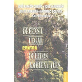 Defensa Legal Contra Delitos