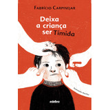Deixa A Crianca Ser