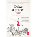 Deixe A Peteca Cair