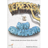 Depressão E Autoconhecimento, De : Wanderley Soares De Oliveira. Série Não Aplica, Vol. Não Aplica. Editora Dufaux, Capa Mole, Edição Não Aplica Em Português, 2012