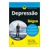 Depressão Para Leigos: Depressão Para Leigos, De Laura L. Smith. Editora Alta Books, Capa Mole, Edição Unica Em Português