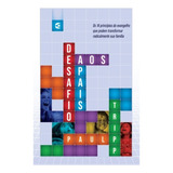 Desafio Aos Pais Os