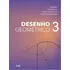 Desenho Geométrico - 8º Ano, De Ogassawara Elenice., Vol. 3. Editorial Ftd Educação, Capa Mole Em Português