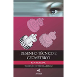 Desenho Tecnico E Geometrico