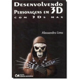 Desenvolvendo Personagens Em 3d