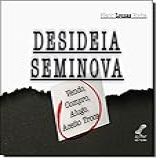 Desideia Seminova Vendo, Compro, Alugo, Aceito Troca