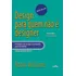 Design Para Quem Não É Designer, De Williams, Robin. Editorial Callis Editora Ltda., Tapa Mole En Português, 2013