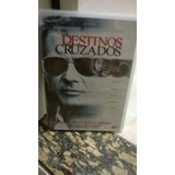Destinos Cruzados Dvd Original