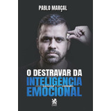 Destravar Da Inteligencia Emocional