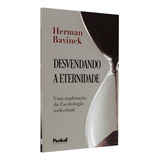 Desvendando A Eternidade
