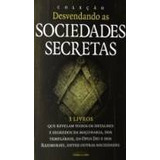 Desvendando As Sociedades Secretas
