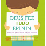 Deus Fez Tudo Em