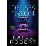 Deuses De Neon