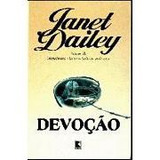 Devoção, Janet Dailey (lacrado)