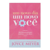 Devocional Um Dia, Um Você - Joyce Meyer