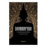 Dhammapada Os Ensinamentos