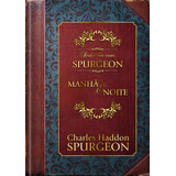 Dia A Dia Com Spurgeon - Caixa Presente: Manhã E Ite, De Spurgeon, Charles Haddon. Editorial Ministérios Pão Diário, Tapa Dura En Português, 2019