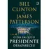 Dia Em Que O Presidente Desapareceu, O, De Clinton, Bill E Patterson, James. Editora Record, Edição 1 Em Português