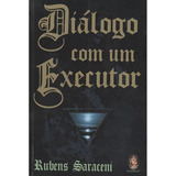Dialogo Com Um Executor