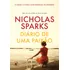 Diário De Uma Paixão: O Amor É A Força Mais Poderosa Do Universo, De Sparks, Nicholas. Editorial Editora Arqueiro Ltda.,editora Arqueiro,editora Arqueiro, Capa Mole Em Português, 2017