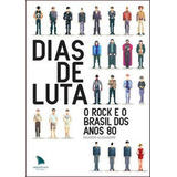 Dias De Luta