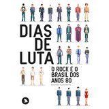 Dias De Luta