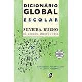 Diccionario Global Escolar Da Lingua Portuguesa - Silveira