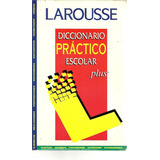 Diccionario Larousse Espanhol Escolar - Bonellihq Cx404