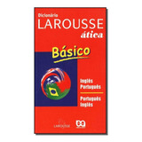 Dicionario Basico Larousse Ingl