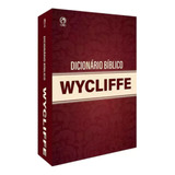 Dicionario Biblico Wycliffe 