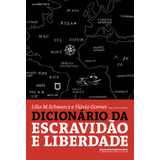 Dicionario Da Escravidao E